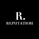 REPUTATION • РЕПУТАЦИЯ