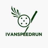 IVAN SPEEDRUN
