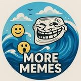 more memes