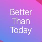 betterthan.today