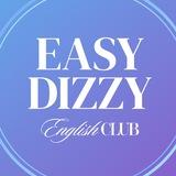 EASY DIZZY английский клуб