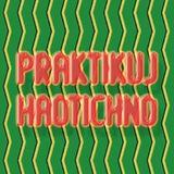 Практикуй хаотично 2