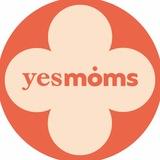 YES, MOM’S!