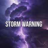 𝙨𝙩𝙤𝙧𝙢 𝙬𝙖𝙧𝙣𝙞𝙣𝙜