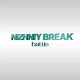NIZHNIY BREAK BATTLE