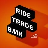 RIDE TRADE BMX | PAVEL NIKONOV | BMX ВЕЧЕР