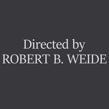 Directed by Robert B. Weide