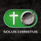 Solus Christus †