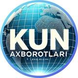 Кun Axborotlari | Расмий канал