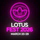 LOTUS FEST INFO